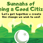 Super Sunnahs: Sunnahs of Being a Good Citizen